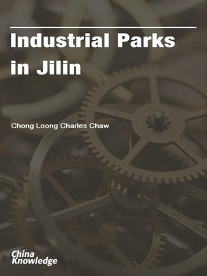 cover image of Industrial Parks in Jilin